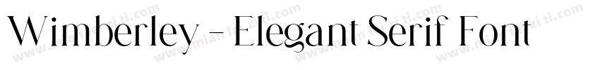 Wimberley – Elegant Serif Font字体转换